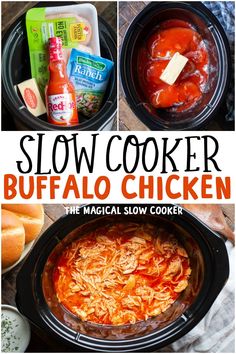 slow cooker buffalo chicken recipe in the slow cooker with instructions to make it