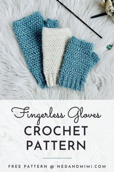 the fingerless gloves crochet pattern is shown with text that reads fingerless gloves crochet pattern