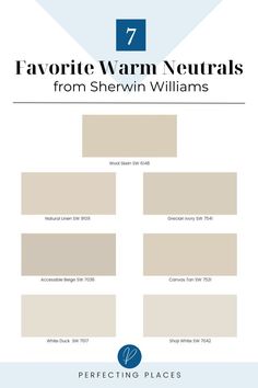 the 7 favorite warm neutrals from sherylin williams's info sheet for her website