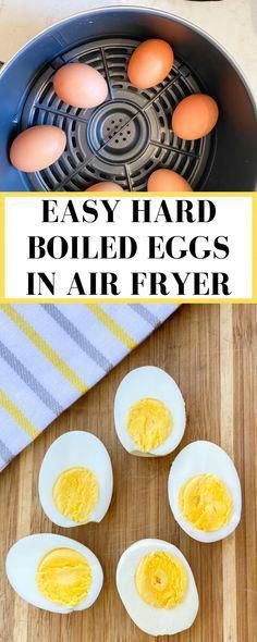 hard boiled eggs in air fryer with text overlay that says easy hard boiled eggs in air fryer