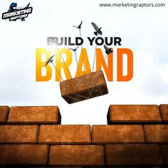 a brick wall with the words build your brand above it and a crane on top