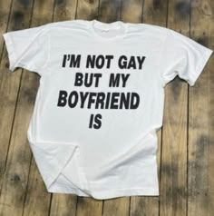 I m Not Gay But My Boyfriend Is Funny Tee Shirt Outfits  Shirt Oufit Ideas  New Arrivals Easy 30 day return policy Silly Shirts, How To Have Style, Akali League Of Legends, Tee Shirt Outfit, Silly Clothes, Silly Shirt, Funny Clothes, Funky Shirts, Estilo Real