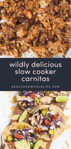 the recipe for slow cooker carnitass is shown here