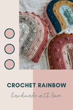 crochet rainbow handmade with love is featured in the cover of this book