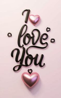 the words i love you written in black and pink with hearts on a white background