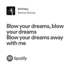 an ad for spotify with the caption blow your dreams, blow your dreams