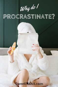 Why Do I Procrastinate? Easy Ways to Get Over this Habit Most of Us Have! Why Do I Procrastinate, Mental Wellbeing, Pep Talks, Keeping Healthy, Planner Paper, Make An Effort, Recycled Crafts, Bullet Journals, Work Life Balance