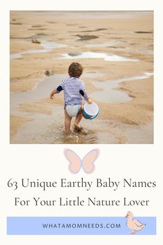 a baby holding a frisbee on the beach with text overlay that reads, 6 unique early baby names for your little nature lover