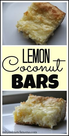 lemon coconut bars on a white plate with the words, lemon coconut bars above them