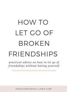 Friendship Hurts, Quotes About Friendship Changing, End Friendship, Losing A Friendship, Letting Go Of Friends, Letting Go Of Friendships, Tips For Making Friends, Loss Of Friendship, Friendship Ending