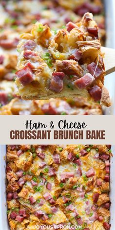 ham and cheese croissant brunch bake in a casserole dish