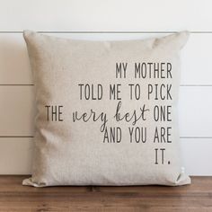 a pillow with the words grow old with me, the best is yet to be