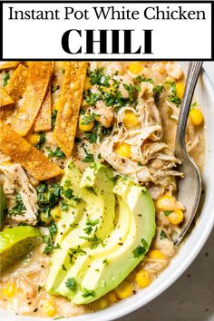 instant pot white chicken chili with avocado and corn