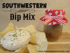 a jar filled with dip next to chips on top of a wooden cutting board that says southern dip mix