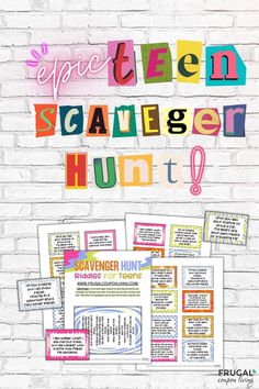 an advertisement for the scavenger hunt on a white brick wall with colorful lettering