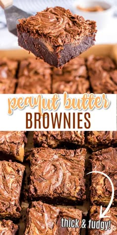 chocolate brownies stacked on top of each other with text overlay reading peanut butter brownies thick & fudge