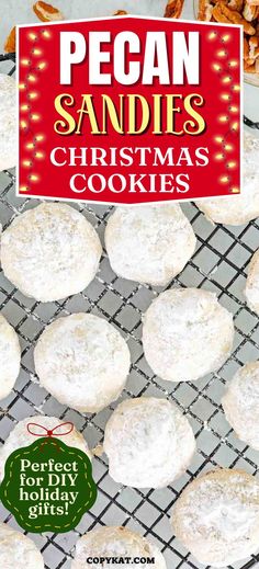 pecan sandies christmas cookies on a cooling rack with text overlay that reads pecan sandies christmas cookies perfect for holiday gifts