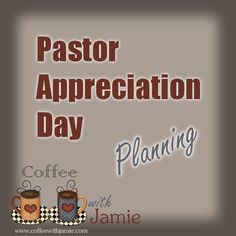 a sign that says pastor appreciation day with two coffee mugs