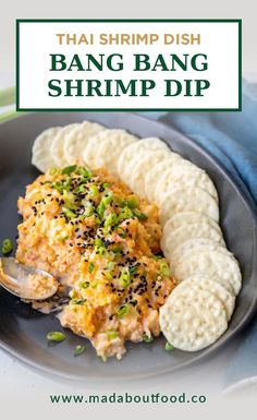 a plate with some food on it and the title reads thai shrimp dish bang bang shrimp dip