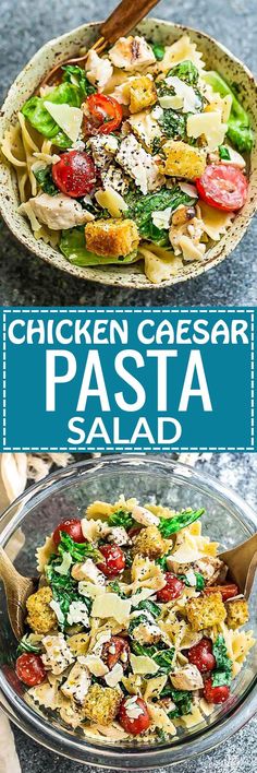 chicken caesar pasta salad with spinach and tomatoes