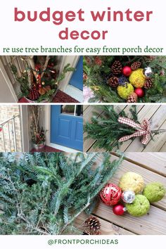 the front porch is decorated for christmas with pine cones and ornaments