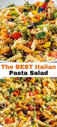 the best italian pasta salad is made with fresh vegetables