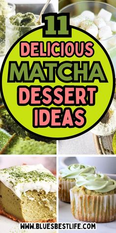 A collection of matcha desserts.