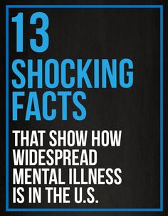 13 Shocking Facts That Show How Widespread Mental Illness Is In The U.S Alzheimer's Awareness, Mental Health Education, Student Affairs, Mental Health Counselor, Mental Health Facts, Health Class, Ra Ideas, Health Spa, Blogging Ideas