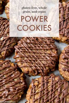 gluten - free whole grain and vegan power cookies