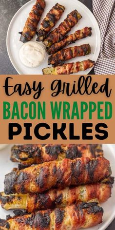 easy grilled bacon wrapped pickles on a white plate