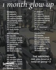 an image of a gym schedule with the words, 10 month glow up on it