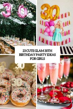 birthday party ideas for girls with pink and gold balloons, champagne glasses, donuts, and decorations