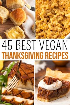 the best vegan thanksgiving recipes and desserts to make for dinner or as an appetizer