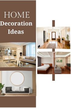 there is a collage of pictures with the words home decoration ideas on it in brown and white