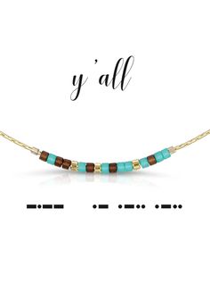 Y'all Necklace in Morse Code Matte Turquoise and Brushed Brown 16.5 inch gold chain Made in Austin, Texas Morse Code, Austin Texas, Gold Chain, Gold Chains, Austin, Texas, Turquoise, Chain, Gold