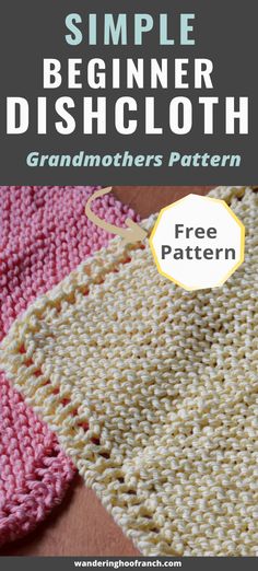 a crocheted dishcloth with text that reads, simple beginner dishcloth grandmothers pattern