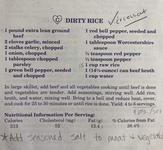 the recipe for dirty rice is written in black ink on a piece of white paper