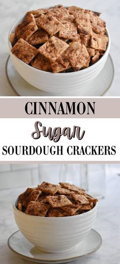 cinnamon sugary sourdough crackers in a white bowl with the title above it