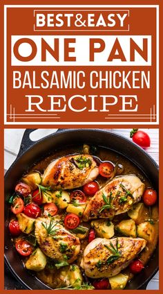 the best and easy one pan balsamic chicken recipe