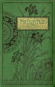 the fairytales of science by edward lock & london and new york, 1932