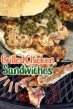 grilled chicken sandwiches on the grill with text overlay