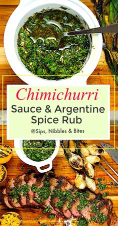 grilled steaks and greens in a white bowl on a cutting board with the title chimicchuri sauce & arganine spice rub