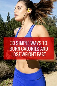 33 Simple Ways To Burn Calories And Lose Weight Fast Ways To Burn Calories, Workout Diet, Fitness Trends, Fasting Diet, Build Lean Muscle, Diet Nutrition, Burn Calories, Fitness Workout, Get In Shape