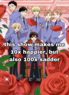 an anime scene with the words, this show makes me 10x happier, but also 100x sadder