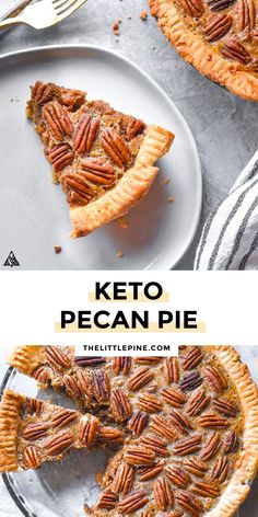 a pecan pie on a plate with a slice missing from it and the title overlay reads keto pecan pie