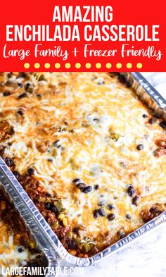 an enchilada casserole in a pan with text overlay