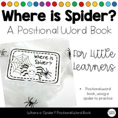 a spider book with the title where is spider?, a positional word book for little