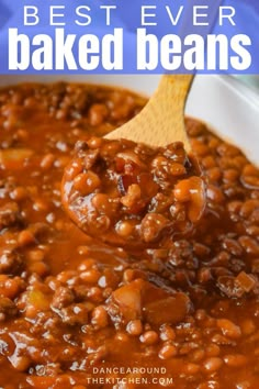 the best ever baked beans in a white bowl with a wooden spoon and text overlay