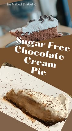 Recipe for how to make a sugar free chocolate cream pie. Sugar Free Easter Desserts Easy, Sugar Free Pies For Diabetics, Cool Whip And Sugar Free Pudding, Sugar Free Pudding Recipes, Sugar Free Pudding Desserts, Sugar Free Ice Cream Cake, Sugar Free Cool Whip Desserts, T2d Recipes, Sugar Free Chocolate Pie