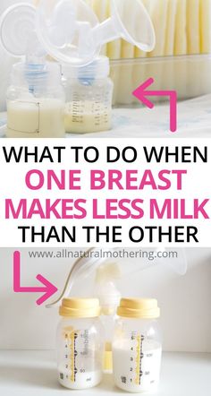 two baby bottles with the words what to do when one breast makes less milk than the other